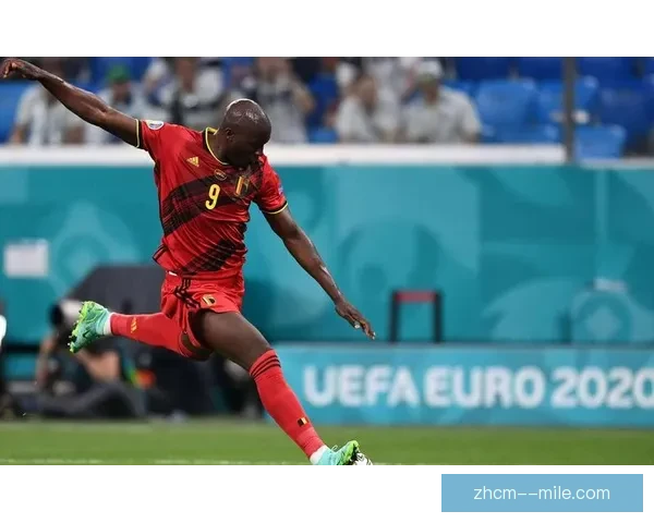 卢卡库创造历史刷新比利时国家队进球纪录引发热议