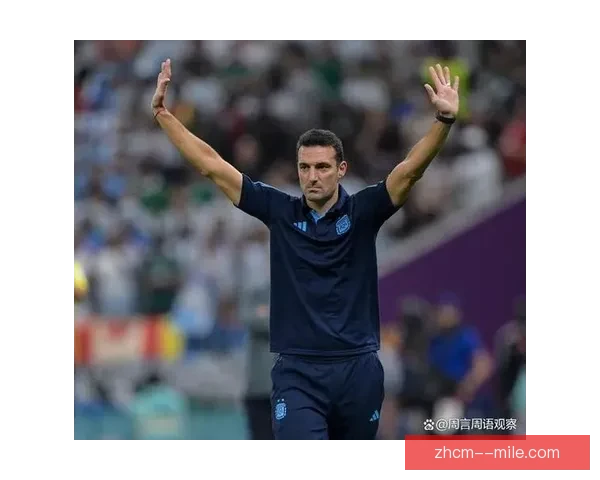 斯卡洛尼荣膺FIFA年度最佳教练带领阿根廷再创辉煌 斯卡洛尼荣膺FIFA年度最佳教练带领阿根廷再创辉煌